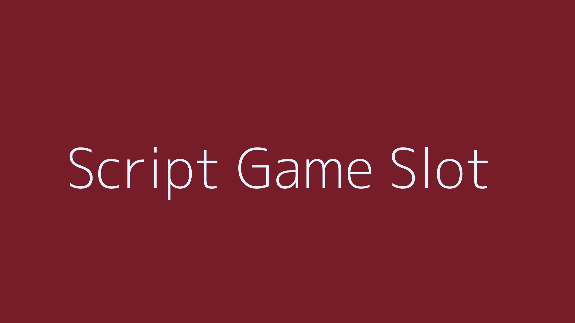 Script Game Slot